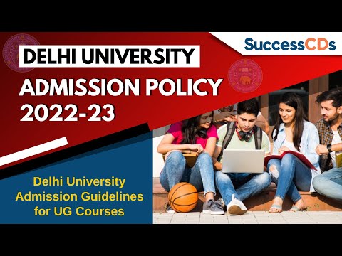 Delhi University Admission Policy 2022-23 | Delhi University Admission Guidelines for UG Courses