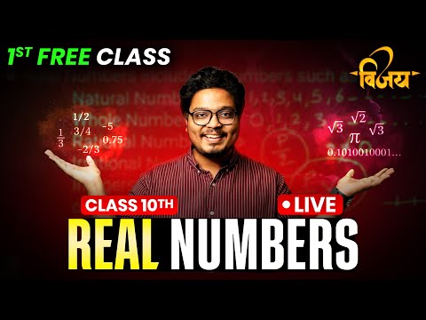 Real Numbers Class 10 2026 | Vijay Batch First Class Free 🔥