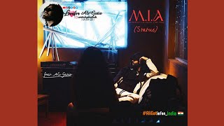 M.I.A feat. Ali Gatie Status | AR Paisley | Jay Trak
