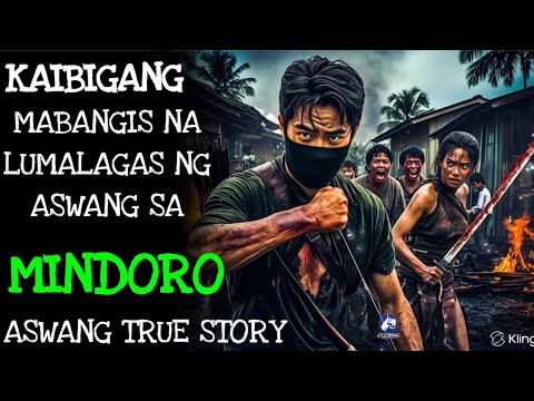 KAIBIGANG MABANGIS NA LUMALAGAS NG ASWANG SA MINDORO | Kwentong Aswang | True Story