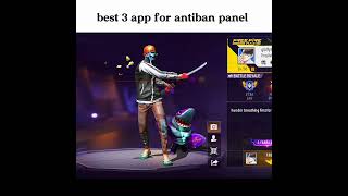best 3 app for antiban panel 💀💀 #freefire #shorts