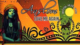 Anslom "Love Me Again" Official music video