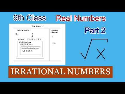 Irrational Numbers Part 2