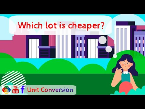 Which lot is cheaper? - Unit Conversion | English | Quick Physics