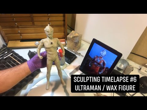 Sculpting Timelapse #6 - Wax Statue / Figure: Ultraman