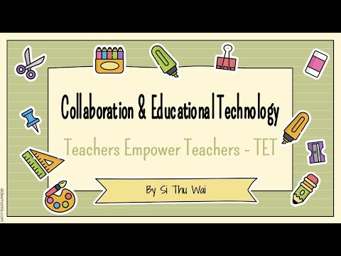 Day 2 - Leadership, The 4Cs and Educational Technology Training for Teachers