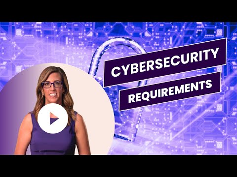 Cybersecurity Requirements