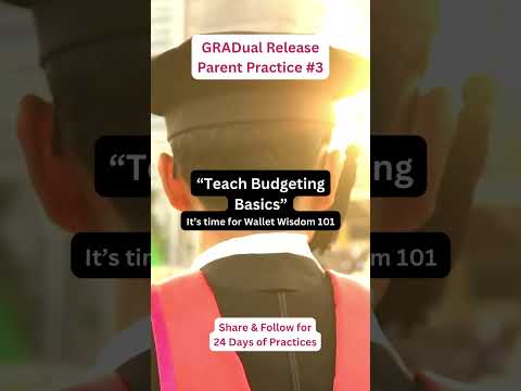 Teach your senior to budget #GradualRelease #RaisingAdults #ParentingTeens #LifeSkills101