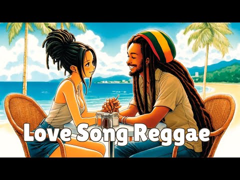 Love Song Reggae Vibes🎶 - Heartfelt Tunes for a Romantic Mood 💗| AI IRIE FM🌅🌴
