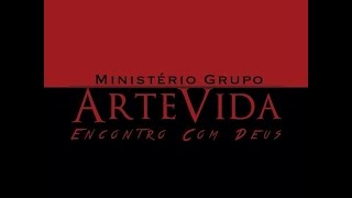 Ministério Grupo Artevida   Estou Feliz  Album #EncontroComDeus