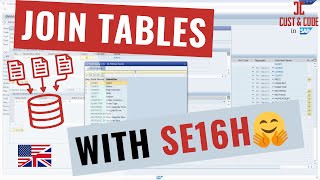 Mastering SAP SE16H: Table Joins Made Easy [english]