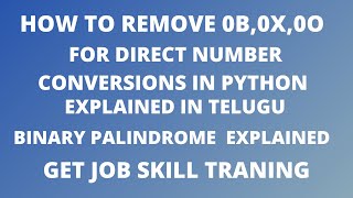 number conversion in python telugu|how to remove 0b from binary in telugu|python slicing in telugu