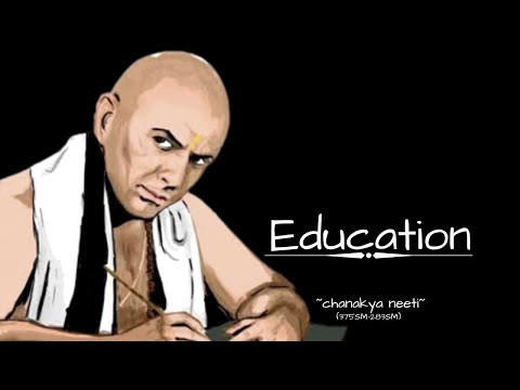 QUOTES ABOUT EDUCATION by,CHANAKYA NEETI