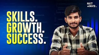 NxtWave Turned My Tech Dreams Into Reality | NxtWave of Grit & Growth | CCBP Placements