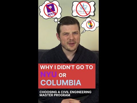 Why I didn't go to NYU or Columbia: Choosing a Civil Engineering Master Program