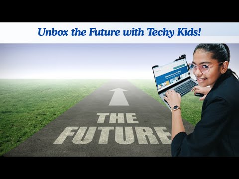 Unbox the Future with Techy Kids!