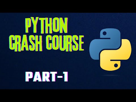 Python Crash Course For Beginners Part-1