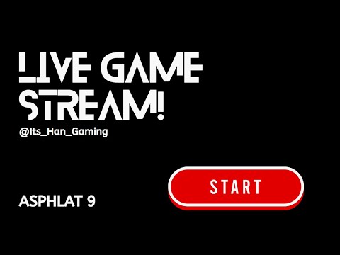 Live Streaming Asphalt 9