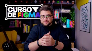 Curso de Figma - Aprenda Figma de uma vez por todas! 2022