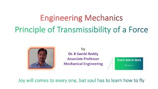 Lecture - 8 : Principle of Transmissibility of a Force