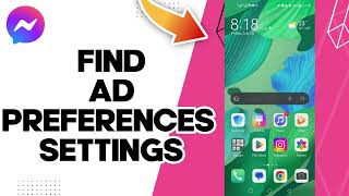 How To Find Ad Preferences Settings On Facebook Messenger