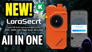 The All In One Off Grid Communication Device | LoraSecrt - Coming Soon! 