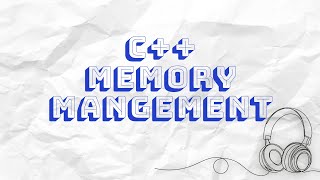 C++ Memory Management: From Classic Pitfalls to Modern Solutions