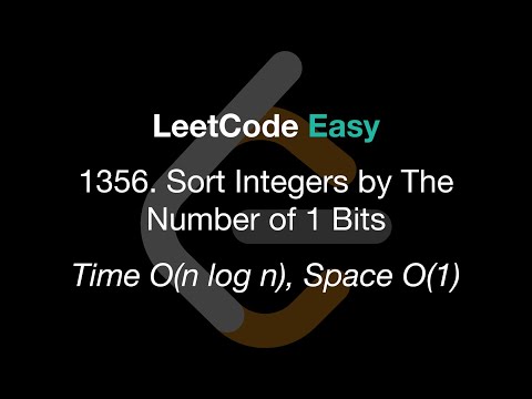 LeetCode Easy | #1356. Sort Integers by The Number of 1 Bits | Time O(n log n), Space O(1)