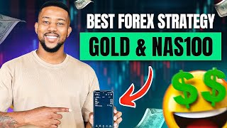 How To Trade GOLD & NASDAQ | Best Forex Strategy