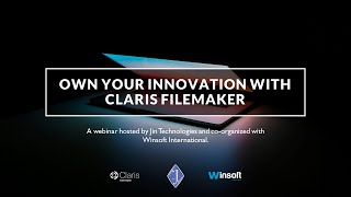 Webinar: Own your innovation with Claris FileMaker