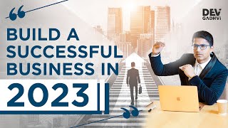 Learn The 4 Pillars of a Successful Business | Business Tips | Dev Gadhvi