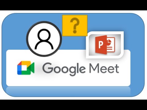 Hướng dẫn sửa lỗi chiếu slide ppt trên Google Meet ~ PPT on Google Meet