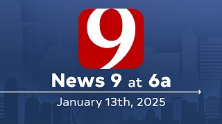 News 9 at 6a (Full Newscast) | January 13, 2026