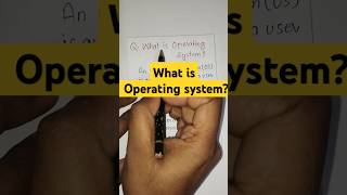 What is an Operating System? Short Definition for Beginners #OperatingSystem #shorts