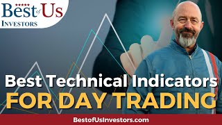 Best Technical Indicators For Stock Market Day Trading