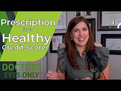 Prescription for a Healthy Credit Score