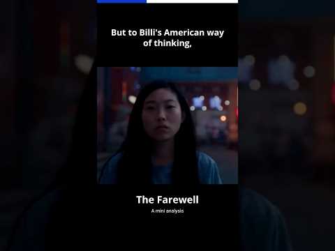#TheFarewell mini analysis #screenwriting #screenwritingtips #screenplay #character #shorts