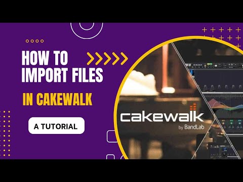 How to import files into Cakewalk by Bandlab