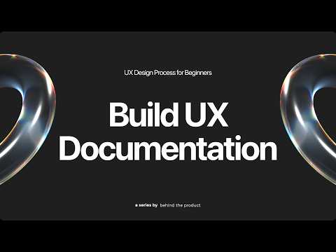 A Guide to UX Documentation