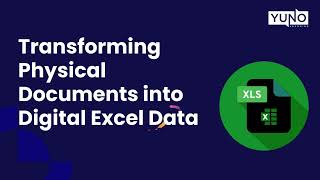 Transforming Physical Documents into Digital Excel Data | Yuno Learning