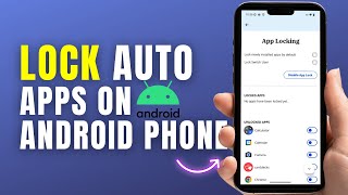 How To Lock Apps On Android Phone (2026)