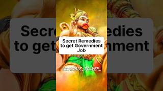 Secret Remedies to get Government Job 💫 #god #miracle #govtjobs