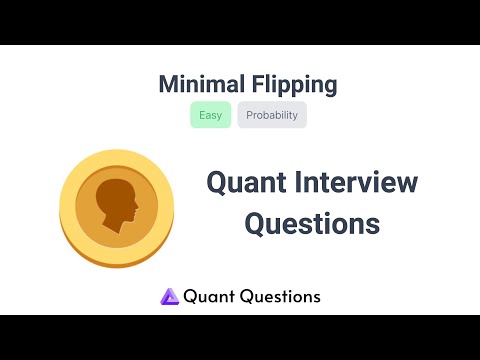 Minimal Flipping - Quant Interview Question #quant #interviewquestions  #quantitativereasoning