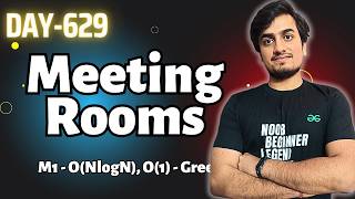 Meeting Rooms |  GFG POTD today 16 Feb | GeeksForGeeks | Problem Of the Day