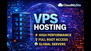 CloudMySite VPS Hosting Explained | Fast, Secure & Fully Scalable VPS Servers