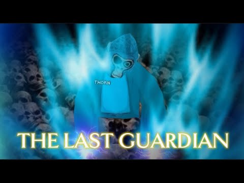The Last Guardian | A Gorilla Tag Movie