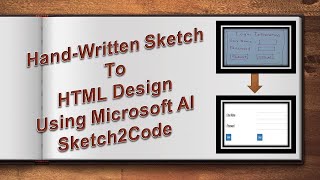 Hand-Written Sketch to HTML Design Using Microsoft AI – Sketch2Code #sketchtohtml, #ai, #sketch2html