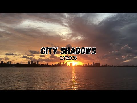 Westy - City Shadows ( Official Lyrics )