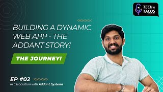 Building a dynamic Web App - The Addant Story