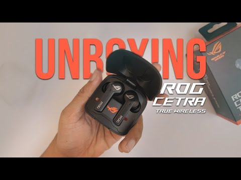 Unboxing ROG Cetra TWS, mantep banget noise cancelling nya!